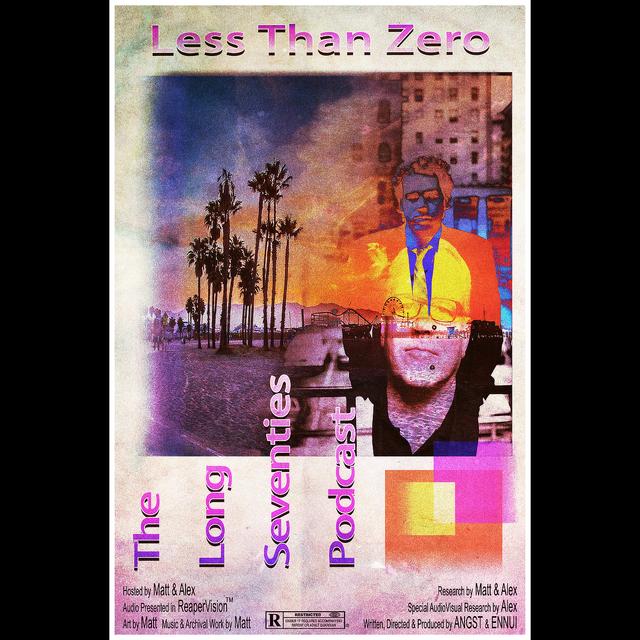Liminal Series: Less Than Zero by Bret Easton Ellis - podcast episode cover
