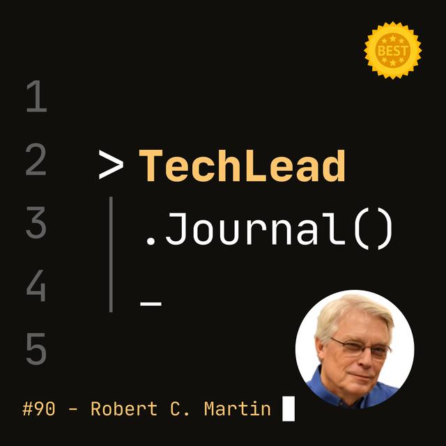 [Best of 2022] #90 - Clean Craftsmanship - Robert C. Martin (Uncle Bob) - podcast episode cover