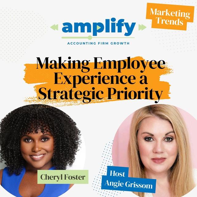 Making Employee Experience a Strategic Priority with Cheryl Foster -  Amplify S3E1 - podcast episode cover