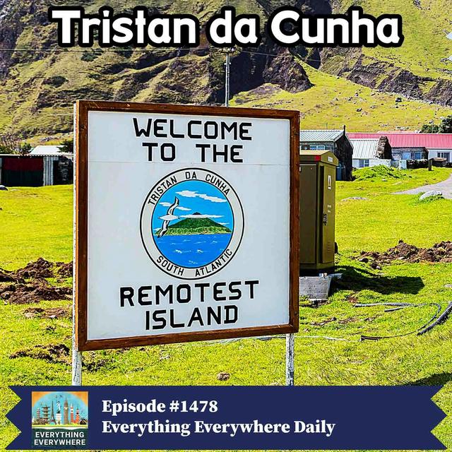 Tristan da Cunha: The World’s Most Isolated Settlement (Encore) - podcast episode cover