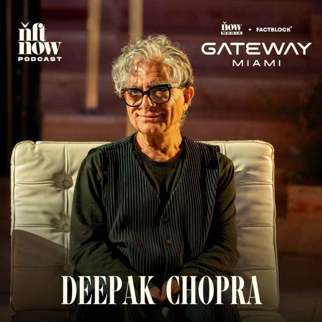 Deepak Chopra on AI, Well-being and Web3 - podcast episode cover