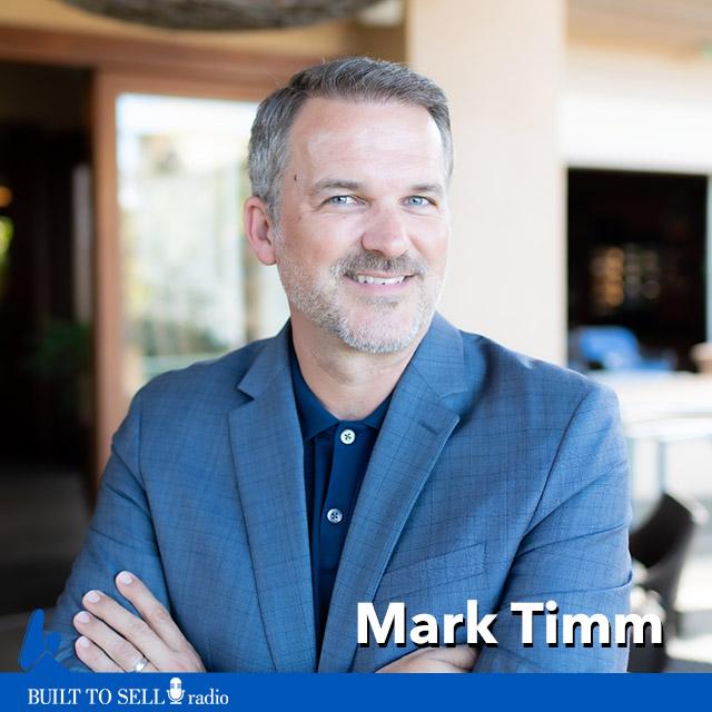 Ep 263 Mark Timm - The Kevin Harrington Way to Structure the Sale of Your Business - podcast episode cover