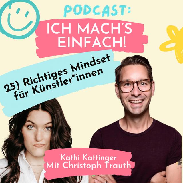 25) Richtiges Mindset für Künstler*innen (Interview mit Christoph Trauth) - podcast episode cover