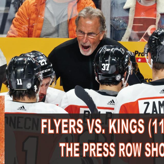 The Press Row Show Postgame: Philadelphia Flyers vs. Los Angeles Kings (11/4/23) - podcast episode cover