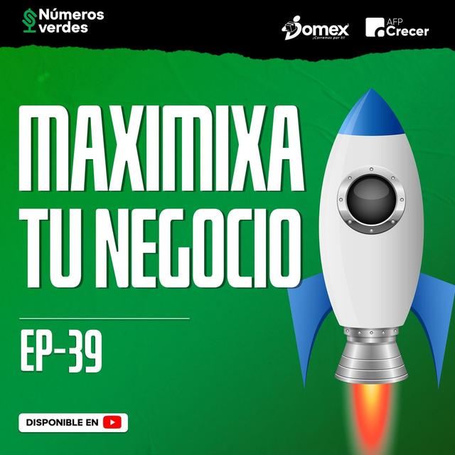 EP 39: ¿Cómo sacar el máximo potencial de tu negocio? - podcast episode cover
