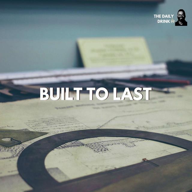 Built To Last. pt.5 - podcast episode cover