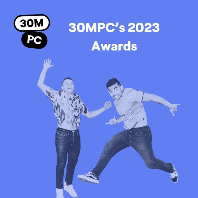 30MPC’s 2023 Awards - podcast episode cover