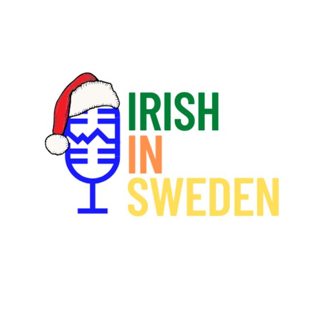 Irish In Sweden Ep 4 - Christmas Special - podcast episode cover