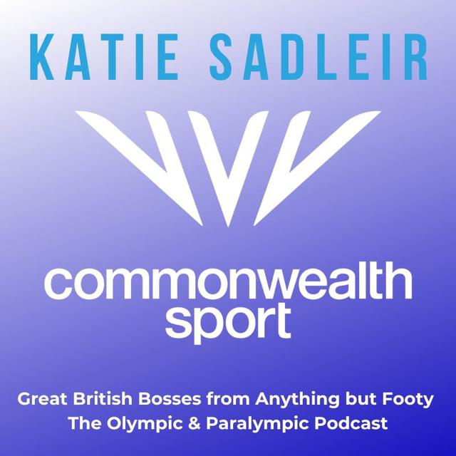 #86 Great British Bosses - Katie Sadleir - podcast episode cover