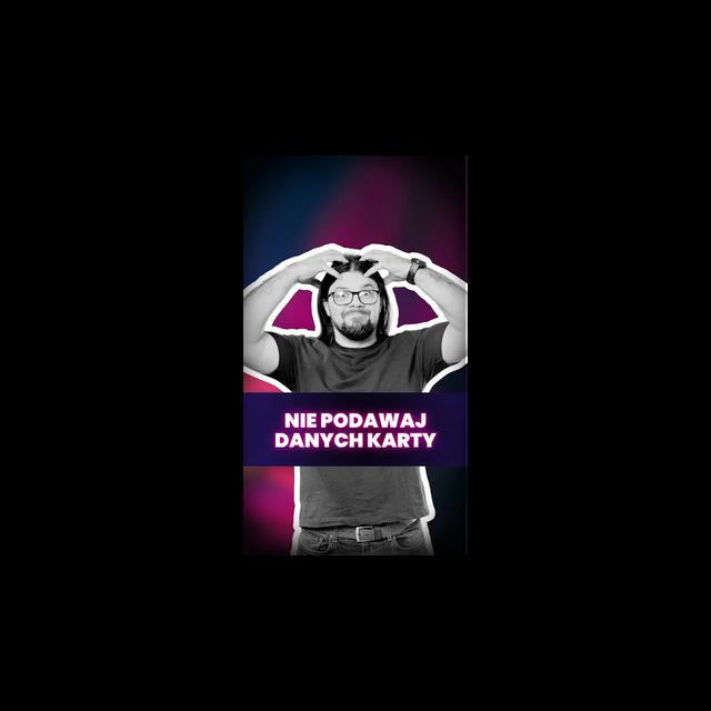💳 Nie podawaj danych karty - podcast episode cover