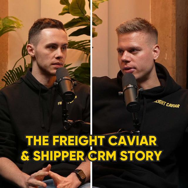 #151: The FreightCaviar and ShipperCRM Story - podcast episode cover