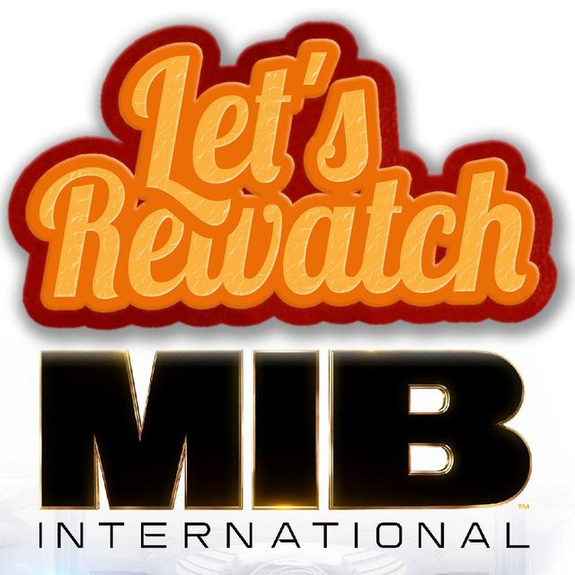 The Off Week: MIB: International Trailer with Rich - podcast episode cover