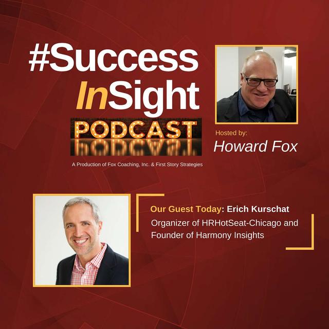 Erich Kurschat - Organizer of HRHotSeat-Chicago and Founder of Harmony Insights - podcast episode cover