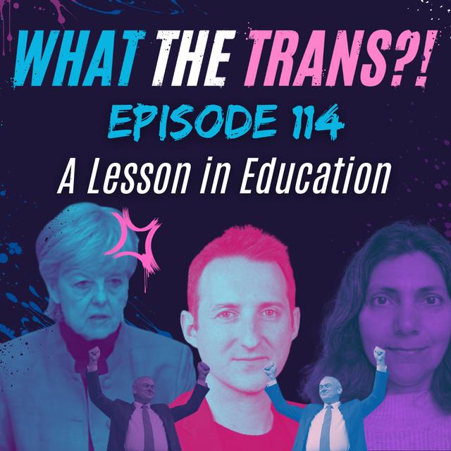 EP114 - A Lesson in Education - podcast episode cover