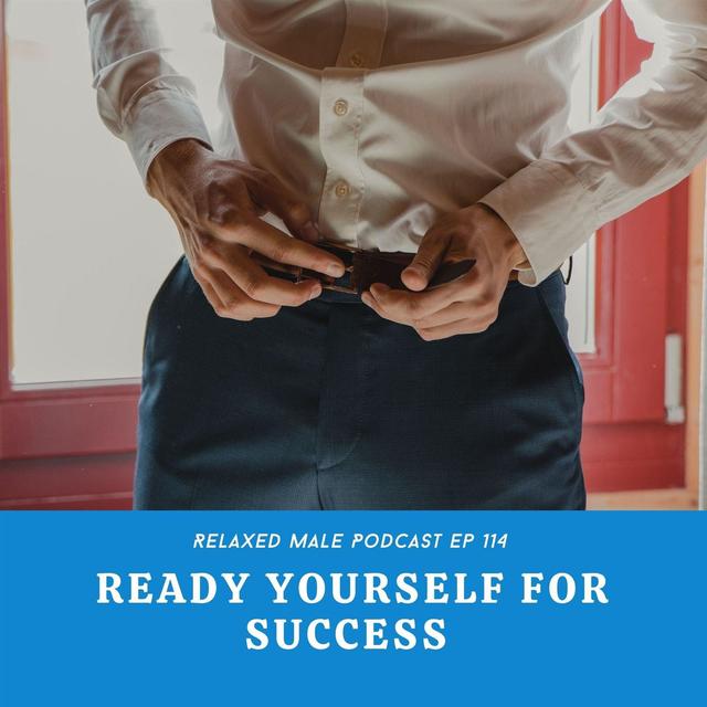 Ready Yourself for Success - podcast episode cover