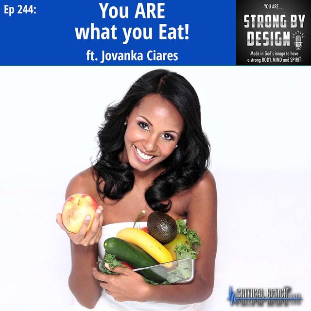 Ep 244 You ARE what you Eat! ft. Jovanka Ciares - podcast episode cover