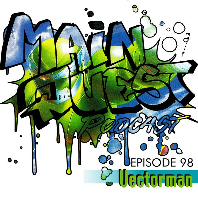 98 - Vectorman (w/ Afterglow Podcast) - podcast episode cover