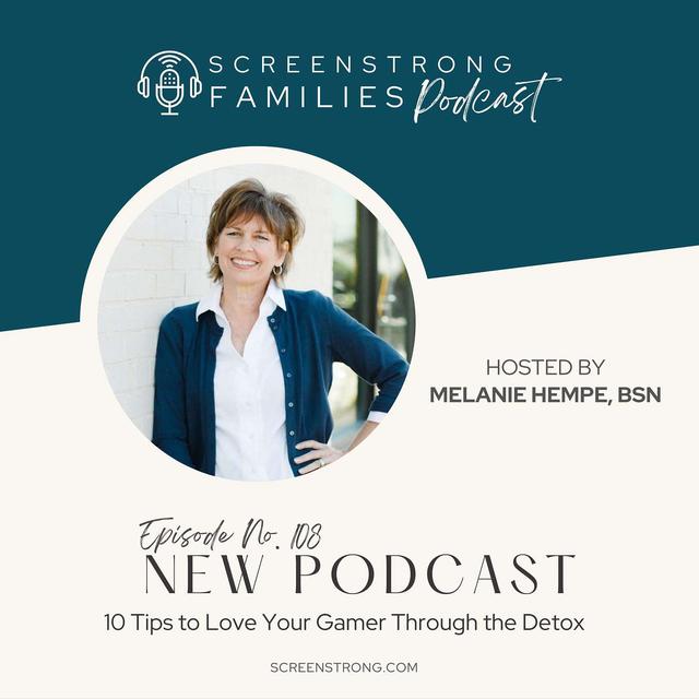 10 Tips to Love Your Gamer Through the Detox (#108) - podcast episode cover