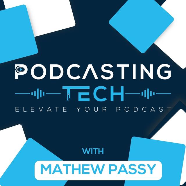 Expert Interviews, Studio Tours, and Budget-Friendly Gear Recommendations For Podcasting Success - Unlocked with Podcasting Tech - podcast episode cover