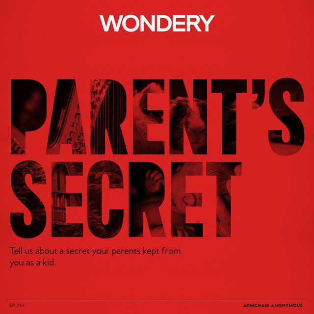 Armchair Anonymous: Parent's Secret - podcast episode cover