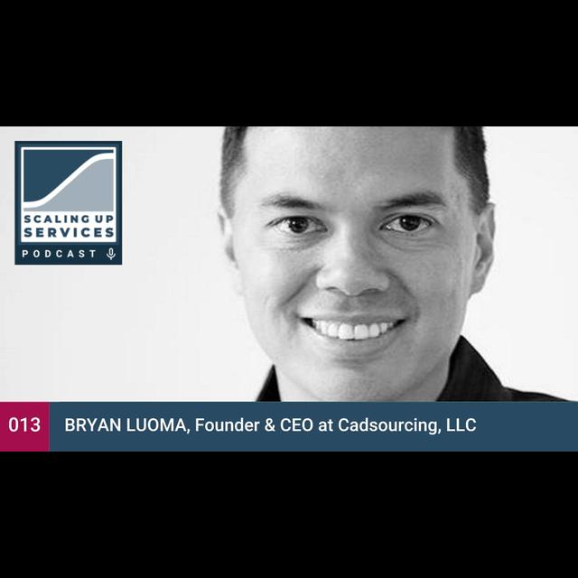 Bryan Luoma, Founder & CEO at Cadsourcing, LLC - podcast episode cover