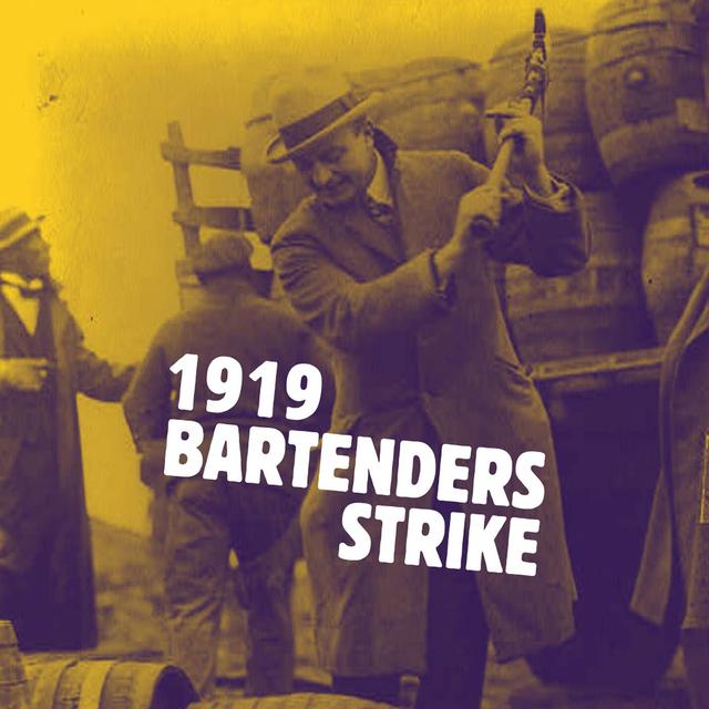 1919 Bartenders Strike - podcast episode cover