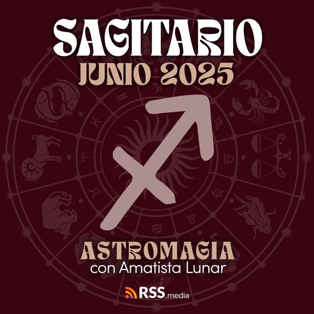 SAGITARIO, es hora de decirte la verdad... aunque duela | HORÓSCOPO JUNIO. - podcast episode cover