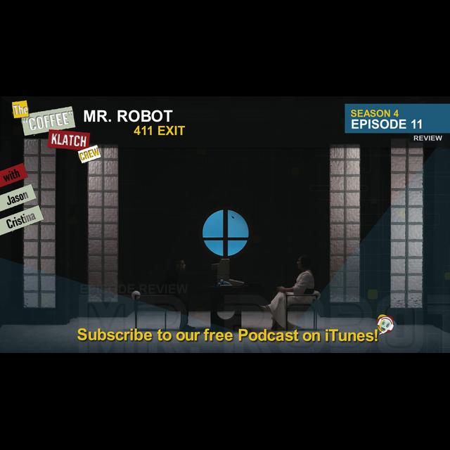 MrR – Mr Robot S4 E11 411 Exit - podcast episode cover