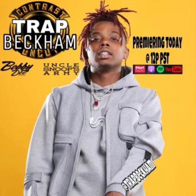 Uncle Snoops Army and Bobby Dee Presents ‘Contrast Uncut’ Season 3 Episode 42 with Trap Beckham - podcast episode cover