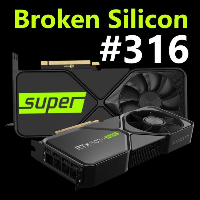316. Nvidia 5070 Ti SUPER 24GB, RTX 5050 8GB, Intel Nova Lake IPC, AMD R5 9600X3D - podcast episode cover