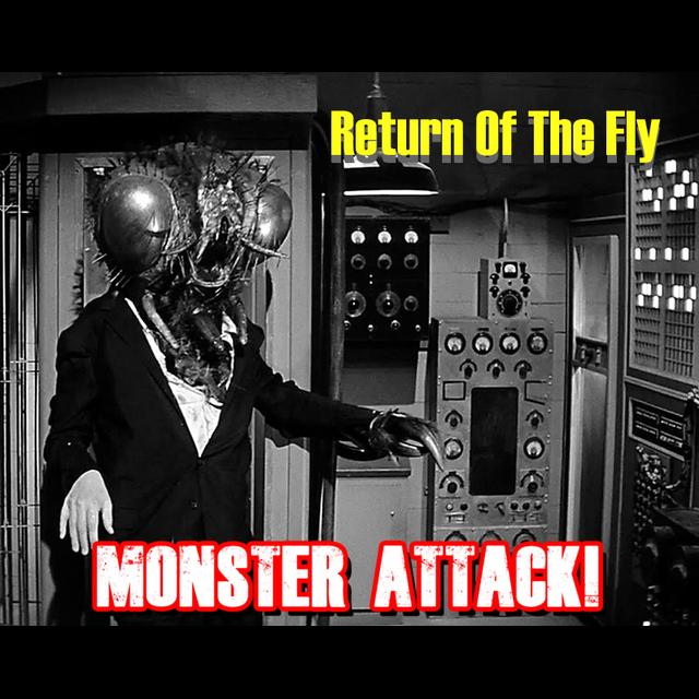 Return Of The Fly | Monster Attack Ep.126 - podcast episode cover