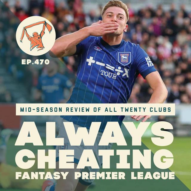 FPL Mid-Season Review: Quick Takes on All 20 Premier League Clubs - podcast episode cover