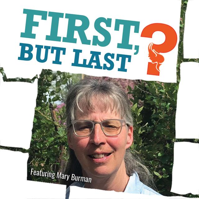 Mary Burman: Passion And Dedication To Make A Difference In Healthcare - podcast episode cover