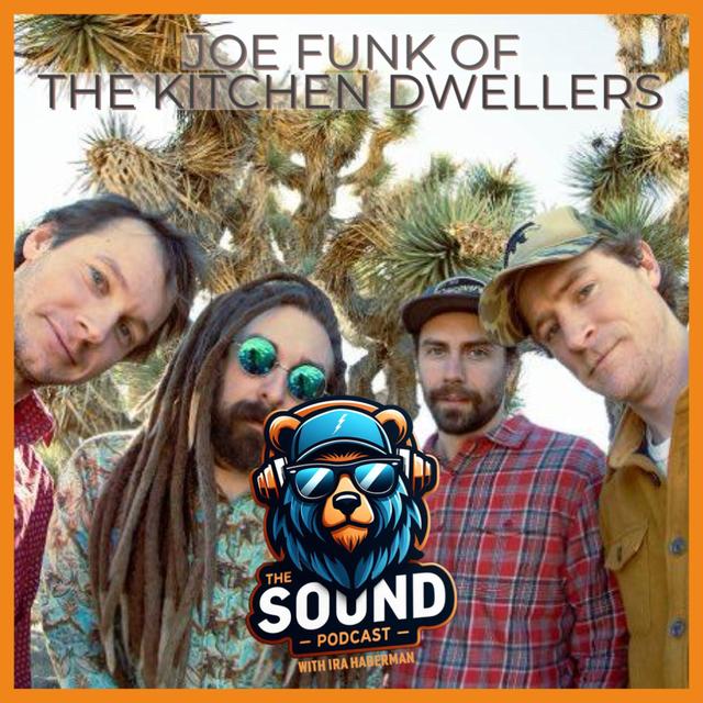 Joe Funk of The Kitchen Dwellers - podcast episode cover