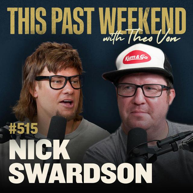 E515 Nick Swardson - podcast episode cover