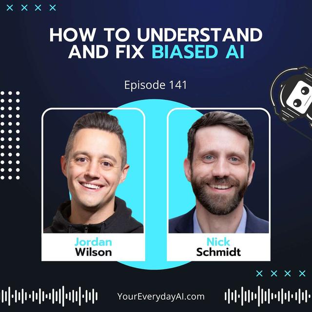 EP 141: How To Understand and Fix Biased AI - podcast episode cover