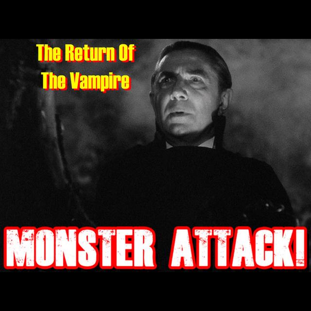 The Return Of The Vampire | Episode 274 - podcast episode cover