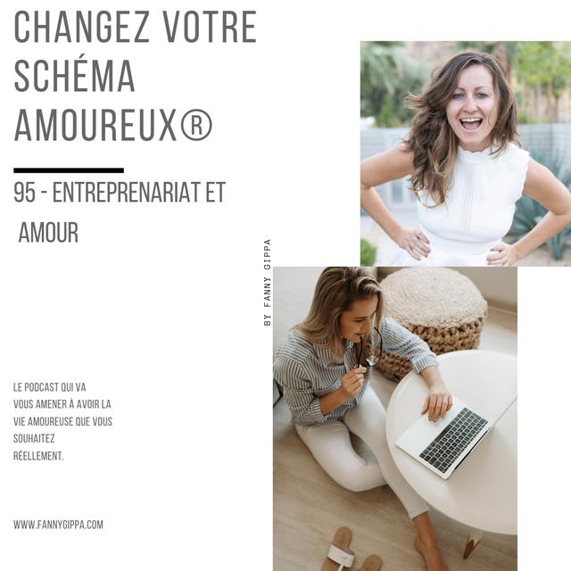 95 - Entreprenariat et Amour - podcast episode cover