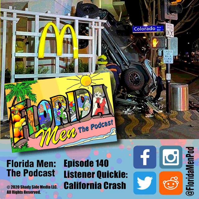 140 - Listener Quickie California Crash - podcast episode cover