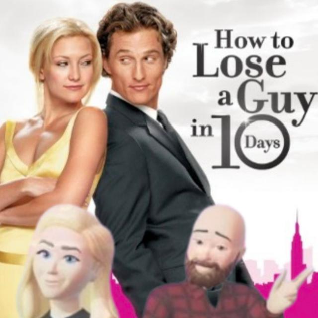 How to Lose a Guy in 10 days - podcast episode cover