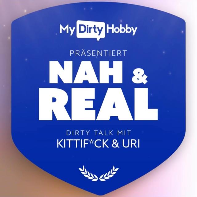 Nah & Real - KittyF*ck und Uri - podcast episode cover