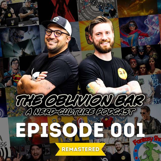 Episode 001 - Welcome to The Oblivion Bar (REMASTERED) - podcast episode cover
