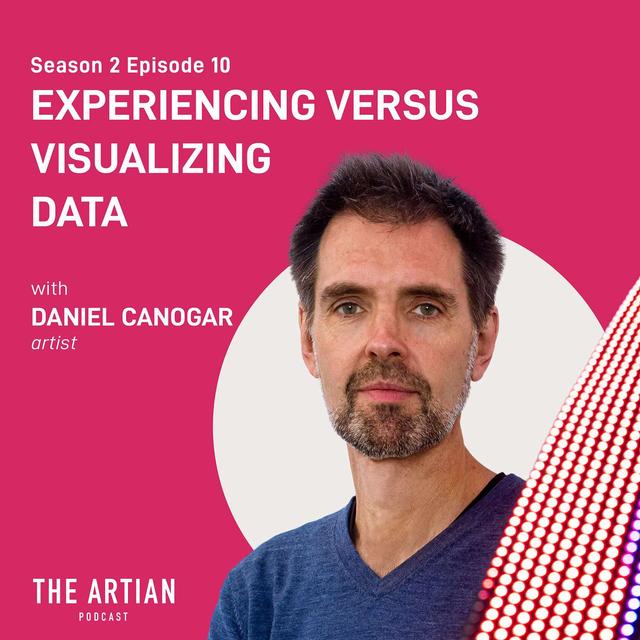 033 - Daniel Canogar. Experiencing Versus Visualizing Data. - podcast episode cover