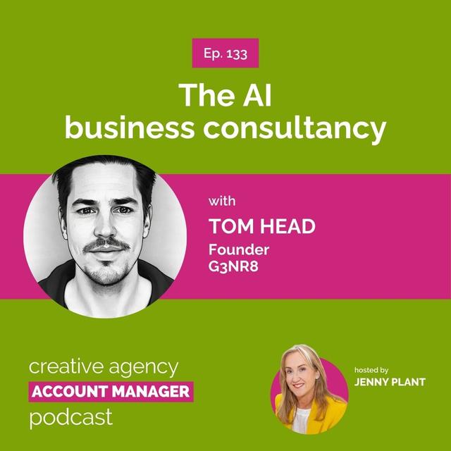 The AI business consultancy, with Tom Head - podcast episode cover