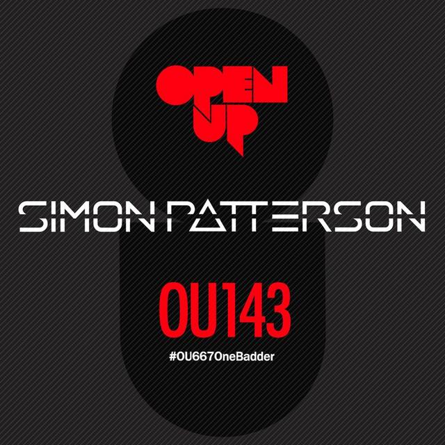 Simon Patterson - Open Up - 143 - Live from Melbourne - podcast episode cover