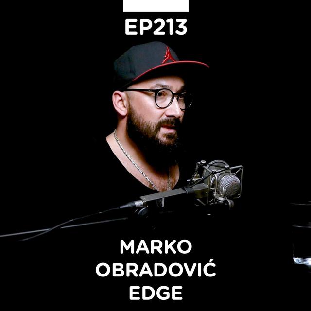 EP 213: Marko Obradović Edge - dizajner & fotograf, Deadline Design Studio - Pojačalo podcast - podcast episode cover