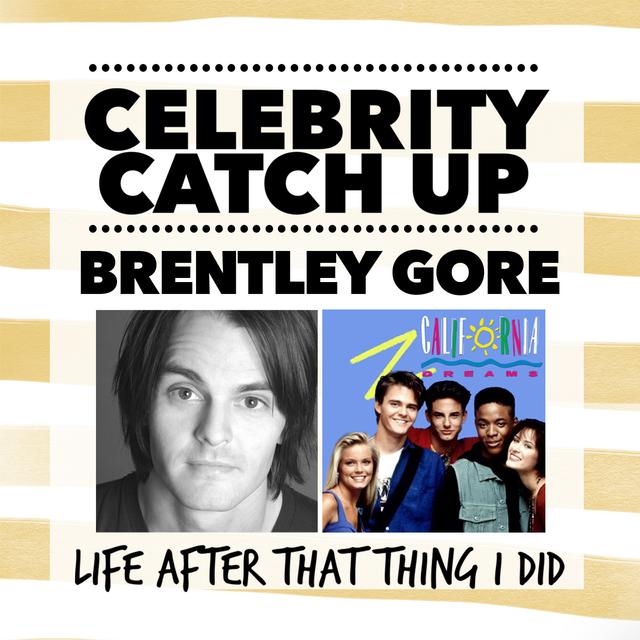 Brentley Gore - aka California Dreams' Matt Garrison - podcast episode cover