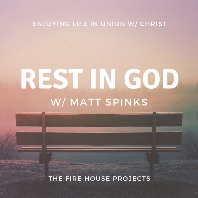 Rest In God - podcast episode cover