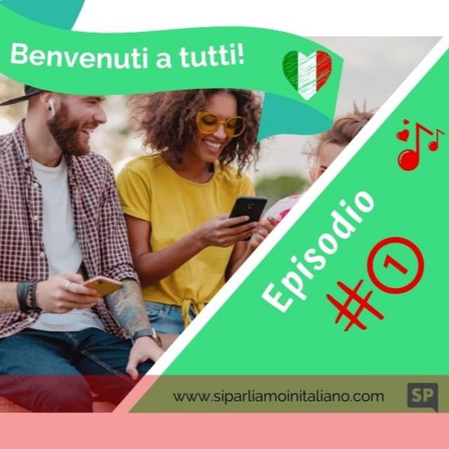 Benvenuti sul canale di SÌ PARLIAMO IN ITALIANO - podcast episode cover