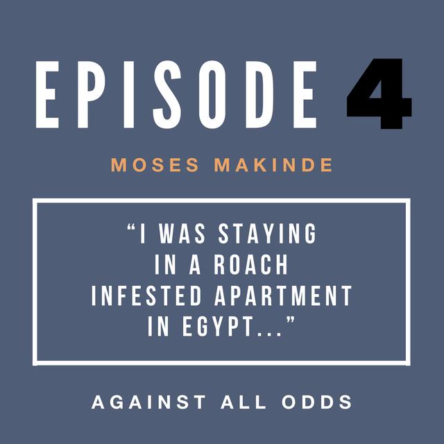 “I was staying in a roach infested apartment in Egypt…” | Moses Makinde's Path to Pro - podcast episode cover